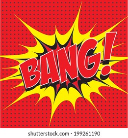 Bang! Wording Comic Speech Bubble In Pop Art Style On Burst And Haft Tone Background, Cartoon Background