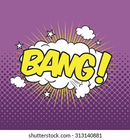 BANG! Wording Sound Effect for Comic Speech Bubble