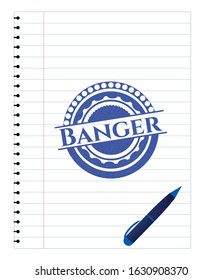 Banger emblem with pen effect. Blue ink. Vector Illustration. Detailed.