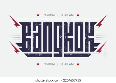 Bangkok - is the capital and most populous city of Thailand. Vector t-shirt graphics on the theme of Bangkok. Stylized poster, banner, flyer or postcard with inscription, stars and lightnings.