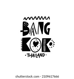 Bangkok capital of Thailand. Scandinavian typography lettering phrase