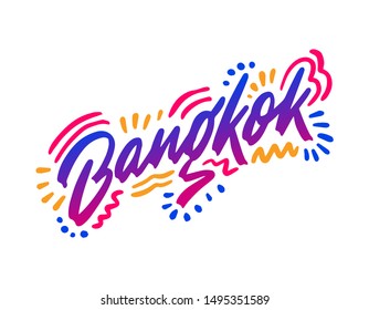 Bangkok handwritten city name.Modern Calligraphy Hand Lettering for Printing,background ,logo, for posters, invitations, cards, etc. Typography vector.