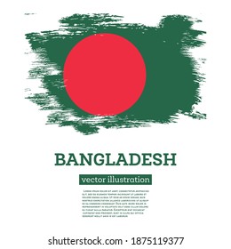 Bangladesh Flag with Brush Strokes. Vector Illustration. Independence Day.