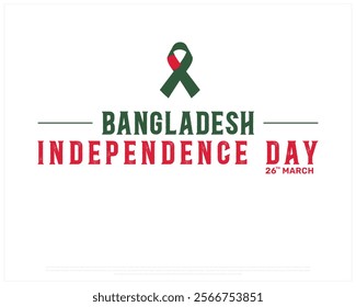 BANGLADESH Independence Day vector design on a white background with ribbon flag, Typographic Design of BANGLADESH Independence Day, Ribbon of BANGLADESH, Vector design of Bangladesh national day 