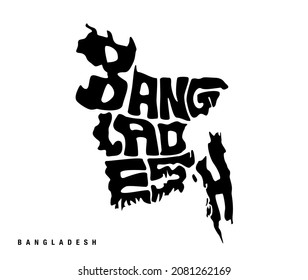 Bangladesh map typography. Bangladesh written in map shape. Map lettering.