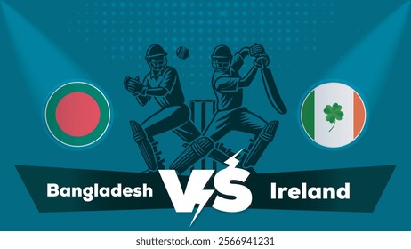 Bangladesh VS Ireland Match , Ireland Vs Bangladesh cricket match , Cricket match concept with creative illustration.eps