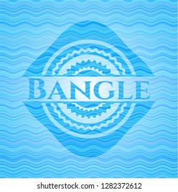 Bangle sky blue water badge background.