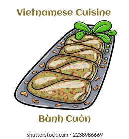 Banh cuon, vietnamese steamed rice noodle roll, vietnamese popular breakfast food. Isolated vector illustration. 
