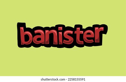 banister writing vector design on a green background very simple and very cool