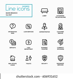 Bank branch - modern vector single line icons set. Lobby, information desk, loan, customer service, administration, deposit, cash, business counter, currency, real estate, house, security, insurance.