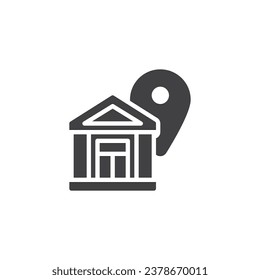 Bank branch vector icon. filled flat sign for mobile concept and web design. Bank location glyph icon. Symbol, logo illustration. Vector graphics