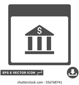 Bank Building Calendar Page icon. Vector EPS illustration style is flat iconic symbol, gray color.