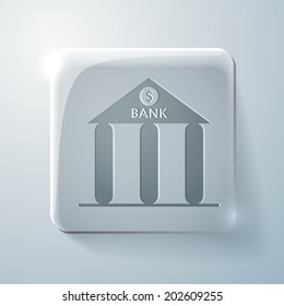 bank building. Glass square icon with highlights