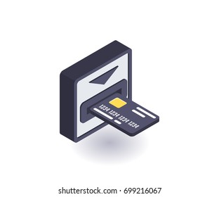 Bank card, ATM icon, vector symbol in flat isometric 3D style isolated on white background.