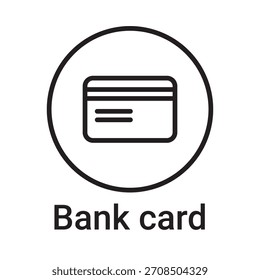 Icono de tarjeta bancaria. Símbolo de línea de Vector para un Sitio web, tarjeta de producto, presentación y App móvil, embalaje o instrucción. Signo de esquema editable