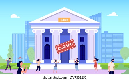 Bank closed. Financial crisis, people bankrupt. Angry crowd on street government buildings. Flat frustrated man woman without money, difficult banking investment situation vector