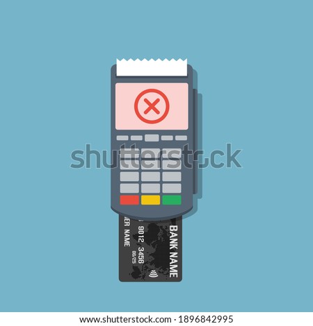 bank credit or debit card with pos terminal, failed payment flat vector illustration