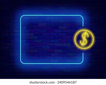 Bank and finance neon flyer. Dollar coin and empty blue border. Money cash. Bonus and surprise. Casino winning concept. Copy space. Editing text. Vector stock illustration