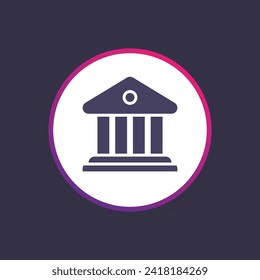 Bank glyph icon, banking sign vector graphics, building pictogram isolated on a white background. Suitable for Web Page, Mobile App, UI, UX and GUI design. eps 10.