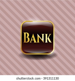 Bank gold badge