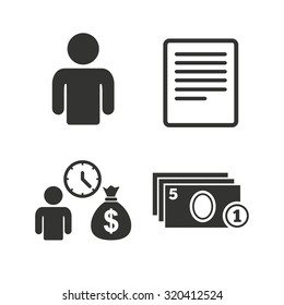 Bank loans icons. Cash money bag symbol. Apply for credit sign. Fill document and get cash money. Flat icons on white. Vector