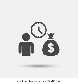Bank loans sign icon. Get money fast symbol. Borrow money. Flat loans web icon on white background. Vector