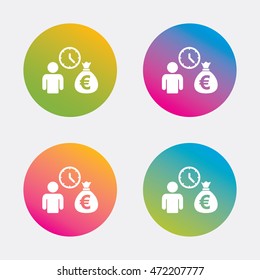 Bank loans sign icon. Get money fast symbol. Borrow money. Gradient flat buttons with icon. Modern design. Vector