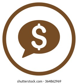 Bank Message vector icon. Style is flat circled symbol, brown color, rounded angles, white background.