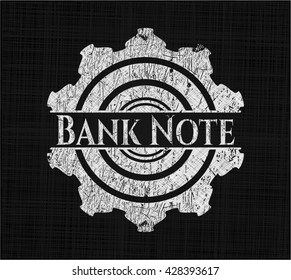Bank Note chalkboard emblem written on a blackboard