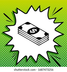 Bank Note dollar sign. Black Icon on white popart Splash at green background with white spots. Illustration.