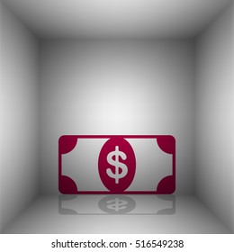 Bank Note dollar sign. Bordo icon with shadow in the room.