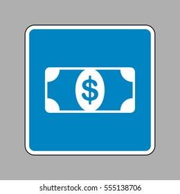 Bank Note dollar sign. White icon on blue sign as background.