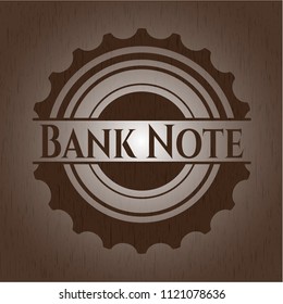 Bank Note wood emblem. Retro