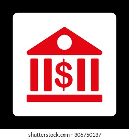 Bank vector icon. This flat rounded square button uses red and white colors and isolated on a black background.