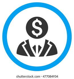 Banker vector bicolor rounded icon. Image style is a flat icon symbol inside a circle, blue and gray colors, white background.