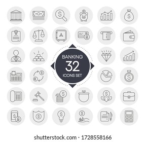 BANKING 32 icons set with circles design isolated on white background. Vector illustration.