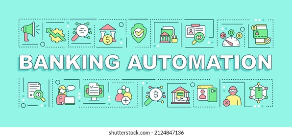 Banking automation word concepts mint banner. Autonomous operations. Infographics with icons on color background. Isolated typography. Vector illustration with text. Arial-Black font used