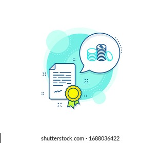  Signo de moneda bancaria. Icono de complejo de certificación.Icono de línea de dinero. Símbolo de efectivo. Certificado o documento de diploma. Señal de dinero bancario. Vector