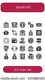 banking icon set. 25 filled banking icons.  Collection Of - Bank, Money, Coin, Coins, Piggy bank, Currency, Money bag, Safebox, At, Wallet, Signs, Transfer, Atm, Bitcoin, Passbook