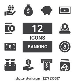 banking icon set. Collection of 12 filled banking icons included Savings, Invoice, Cash, Blood sample, Dollar coins, Money, Bitcoin, Internet, Piggy bank