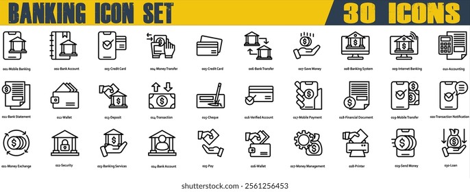 Banking icon set. Containing Mobile Banking,Bank Account,Credit Card,Bank Transfer,Internet Banking,Bank Statement,Verified Account,Mobile Payment,Money Exchange,Bank Account and Loan. Outline Style