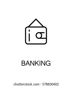 Banking icon. Single high quality outline symbol for web design or mobile app. Thin line sign for design logo. Black outline pictogram on white background