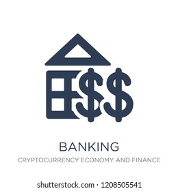 Banking icon. Trendy flat vector Banking icon on white background from Cryptocurrency economy and finance collection, vector illustration can be use for web and mobile, eps10