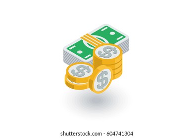 banking, money, dollar banknotes and coins isometric flat icon. 3d vector colorful illustration. Pictogram isolated on white background