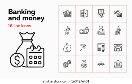 Banking and money icons. Set of line icons on white background. Bank, banknote, purse. Banking and money saving concept. Vector illustration can be used for topics like banking, economy, investment