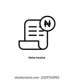 Banking transaction receipt outline icon with naira symbol. Bill icon, Invoice symbol, Payment icon, Medical bill, Online shopping, Money document file. Editable graphic resources for many purposes.