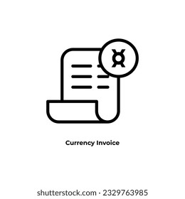 Banking transaction receipt outline icon with currency symbol. Bill icon, Invoice symbol, Payment icon, Medical bill, Online shopping, Money document file. Editable graphic resources for many purposes