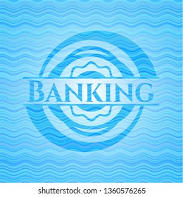 Banking water concept badge.