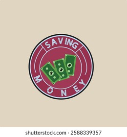 banknote emblem logo vector color illustration graphic design icon template. money saving sign or symbol for business finance concept with circle