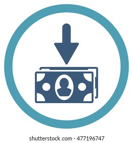 Banknotes Income vector bicolor rounded icon. Image style is a flat icon symbol inside a circle, cyan and blue colors, white background.